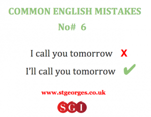 English mistakes 6 - I will call you tomorrow