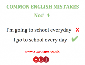 Common English Mistakes 4 - I go to school everyday