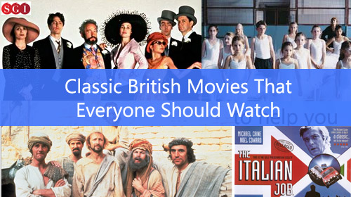 Classic British Movies That Everyone Should Watch