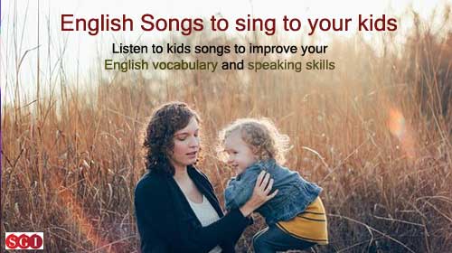 Fun English Songs to sing to your kids