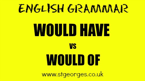 Would have vs would of in English grammar