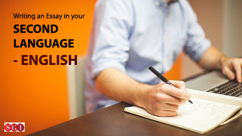 Writing an Essay in your Second Language